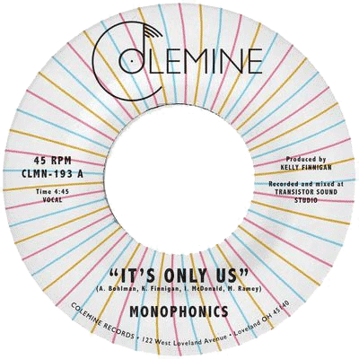 Monophonics - "It's Only Us" b/w "Get the Gold" 7-inch VINYL