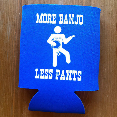 The Brothers Comatose - More Banjo Less Pants Koozie