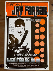 JAY FARRAR - Tipitina’s - New Orleans, LA 2/20/02 Poster (Autographed by Jay)