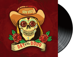 SON VOLT - Day of the Doug VINYL