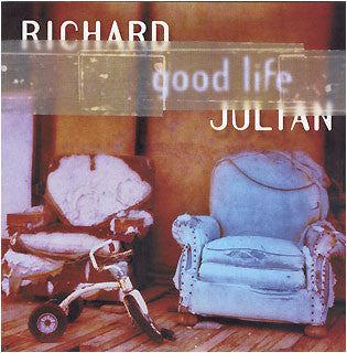 RICHARD JULIAN - Good Life CD