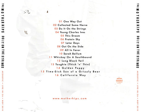 The Mother Hips - Acoustic- Do It On the Strings: Live In California - November 2010 Digital Download