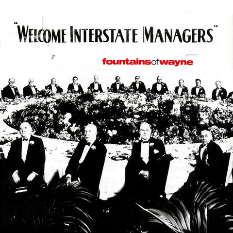 Fountains of Wayne - Welcome Interstate Managers CD – Dolger