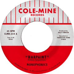 Monophonics - "Warpaint" b/w "Crash & Burn" 7-inch VINYL