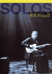 Bill Frisell - Solos DVD