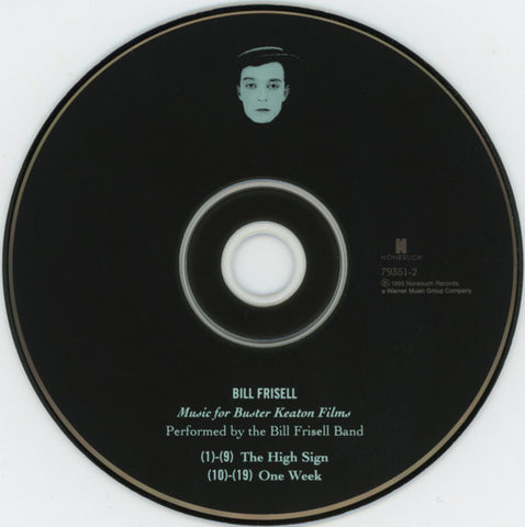 Bill Frisell - Music for the Films of Buster Keaton - The High Sign / One Week CD