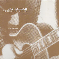 Jay Farrar - Terroir Blues Advance Promo CD