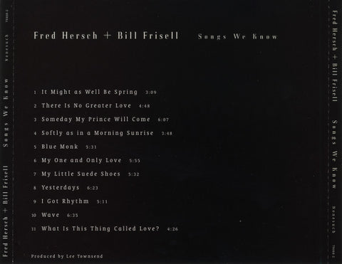 Fred Hersch + Bill Frisell – Songs We Know CD