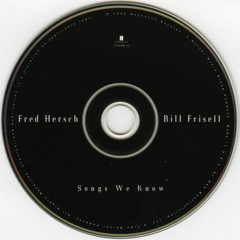 Fred Hersch + Bill Frisell – Songs We Know CD