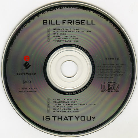 Bill Frisell - Is That You? CD