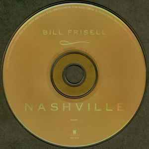 Bill Frisell - Nashville CD