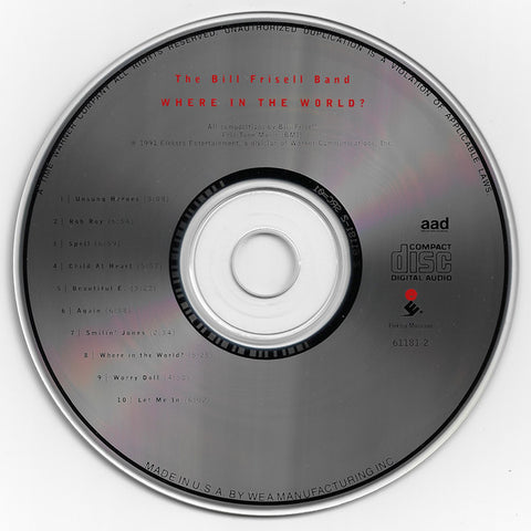 Bill Frisell - Where In the World CD