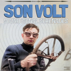 SON VOLT - Sound Signal Serenades CD (PREORDER)