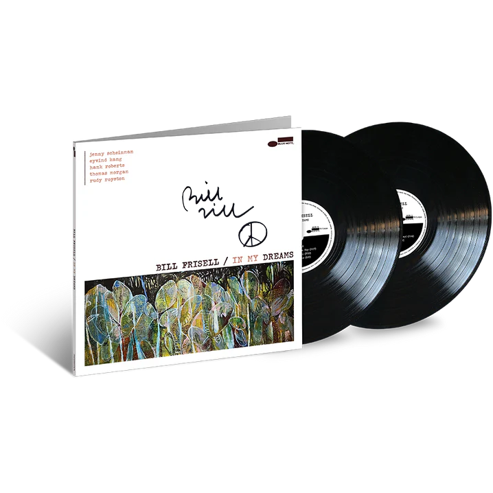 Bill Frisell - In My Dreams (2xLP) VINYL (AUTOGRAPHED) (PRESALE)