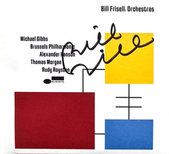 Bill Frisell - Orchestras Double CD (AUTOGRAPHED)