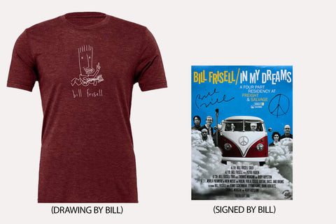 Bill Frisell - T-SHIRT + AUTOGRAPHED POSTER