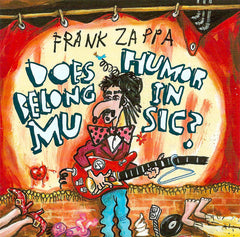 FRANK ZAPPA ‎– Does Humor Belong In Music? CD