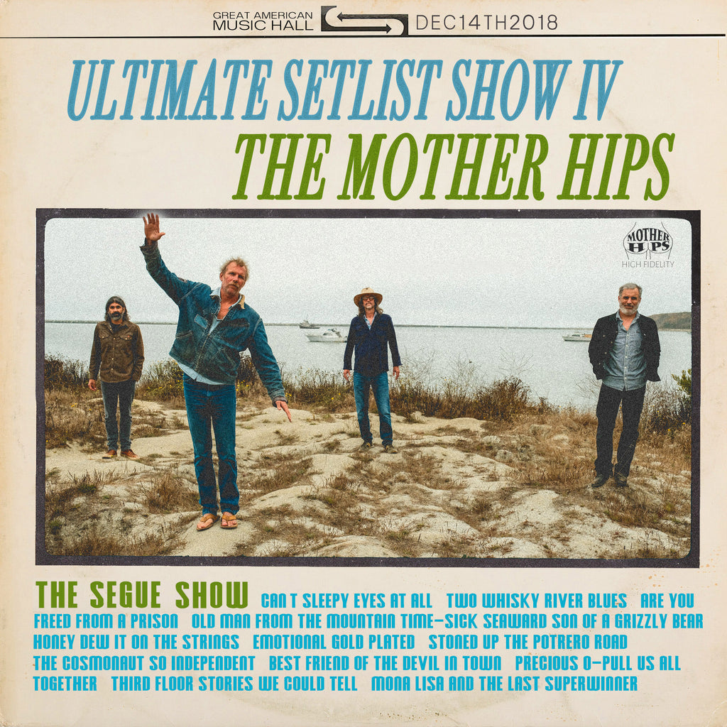The Mother Hips - Ultimate Setlist Show 4 - live at great american music hall  12/14/18