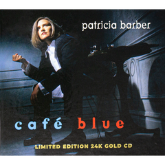 Patricia Barber - Cafe Blue Limited Edition 24k Gold CD