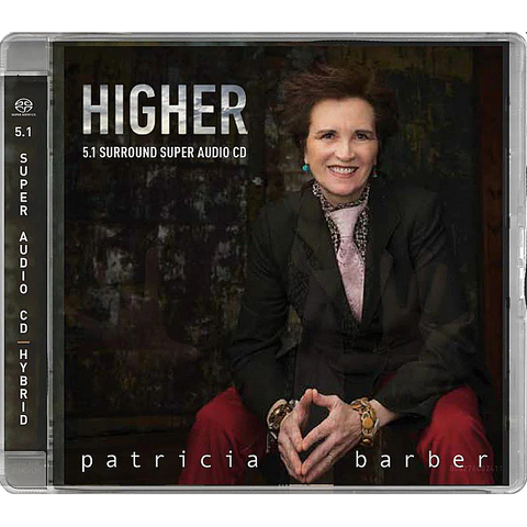 Patricia Barber - Higher  SACD 5.1/2.0 Surround Sound (AUTOGRAPHED)
