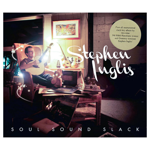 Stephen Inglis  - Soul Sound Slack CD