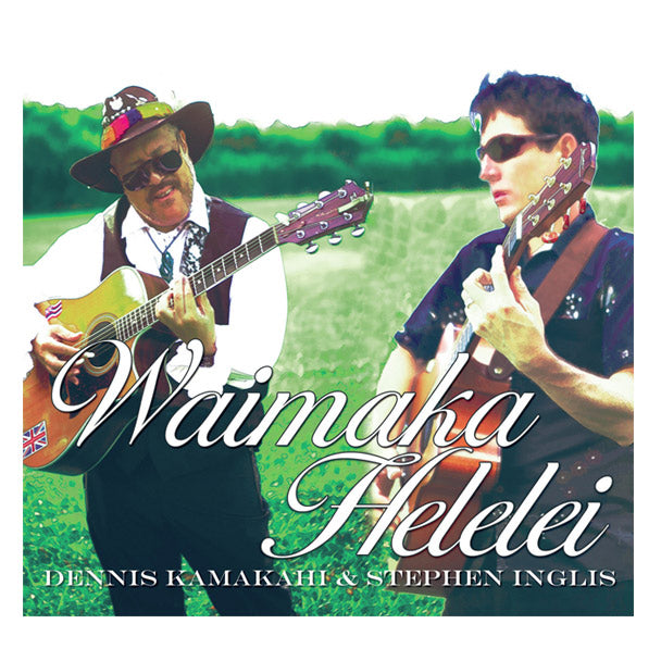 Stephen Inglis  - Waimake Helelei CD