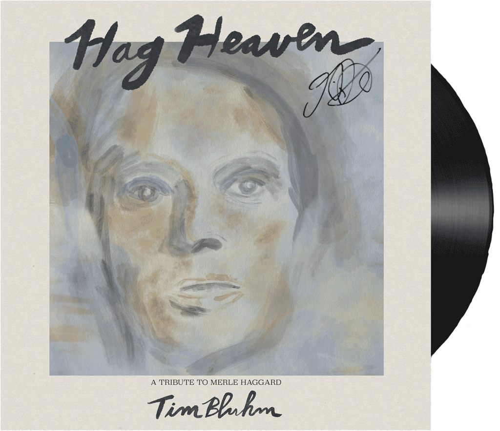 Tim Bluhm - Hag Heaven: A Tribute to Merle Haggard VINYL (AUTOGRAPHED)