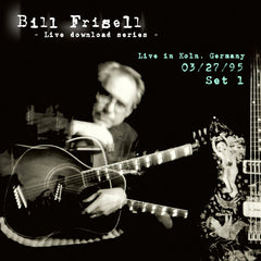 Bill Frisell Live In Köln, Germany 03/27/95