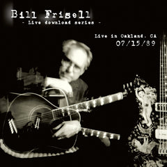 Bill Frisell Live In Oakland, CA 07/15/89