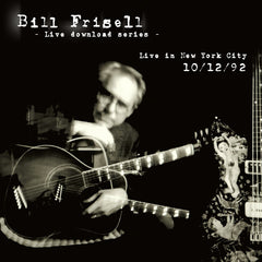 Bill Frisell Live In New York, NY 10/12/92