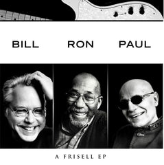 Bill Frisell, Ron Carter, Paul Motian EP