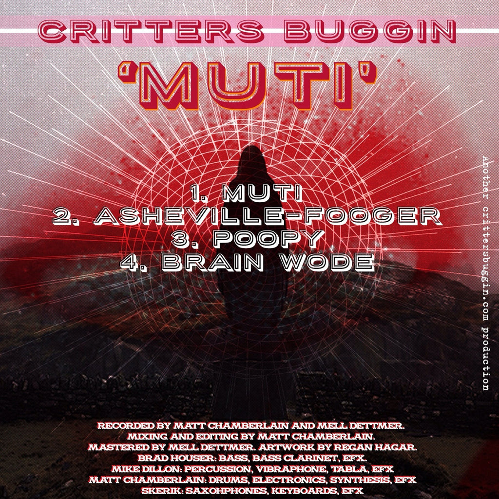 Critters Buggin - 'Muti' Digital Download