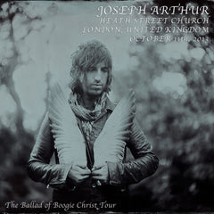 Joseph Arthur - Heath Street Baptist Church - London, England 10/11/13 DIGITAL DOWNLOAD