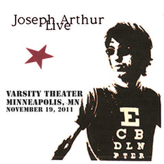 Joseph Arthur - Varsity Theater - Minneapolis, MN 11/19/11 DIGITAL DOWNLOAD