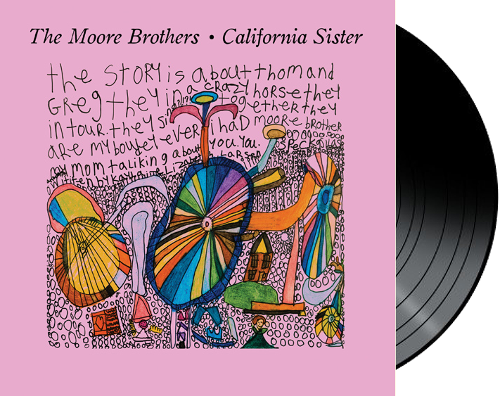 The Moore Brothers - California Sister LIMITED EDITION VINYL
